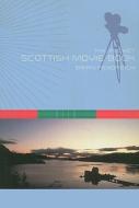 The Pocket Scottish Movie Book di Brian Pendreigh edito da Mainstream Publishing Company