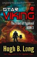 Star Viking: A Space Opera di Hugh B. Long edito da Asgard Studios