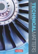 Technical Matters. Schülerbuch di Robert Kleinschroth, Malcolm McNeill, Stephen Williams edito da Cornelsen Verlag GmbH