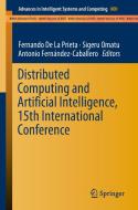 Distributed Computing and Artificial Intelligence, 15th International Conference edito da Springer-Verlag GmbH