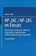HP-28C / HP28S im Einsatz di Rainer Stahl edito da Vieweg+Teubner Verlag