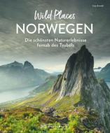 Wild Places Norwegen di Lisa Arnold edito da Bruckmann Verlag GmbH