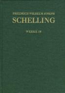 SCHELLING, F: FRIEDRICH SCHELLING: Reihe I: Band 18 edito da Frommann-Holzboog