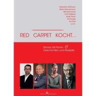Red Carpet kocht di Gaumenkünstler edito da Winterwork