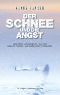 Der Schnee und die Angst di Klaus Hansen edito da DreimastBuch
