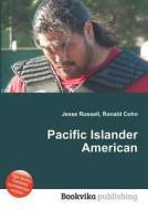 Pacific Islander American edito da Book On Demand Ltd.