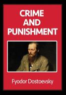 Crime and Punishment di Fyodor Dostoevsky edito da SC Active Business Development SRL