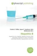 Hepatitis B edito da Alphascript Publishing