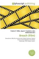 Breach (film) edito da Vdm Publishing House