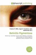 Retinitis Pigmentosa edito da Alphascript Publishing