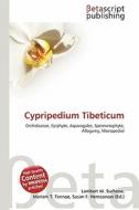Cypripedium Tibeticum edito da Betascript Publishing