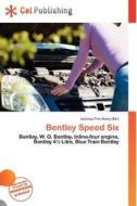 Bentley Speed Six edito da Cel Publishing