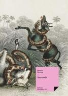 Anaconda di Horacio Quiroga edito da Linkgua Ediciones