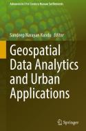 Geospatial Data Analytics And Urban Applications edito da Springer Verlag, Singapore