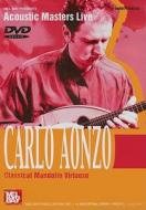 Carlo Aonzo: Classical Mandolin Virtuoso edito da Mel Bay Publications