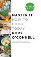 Master it di Rory O'Connell edito da HarperCollins Publishers