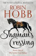 Shaman's Crossing di Robin Hobb edito da HarperCollins Publishers