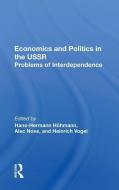 Economics and Politics in the USSR edito da Taylor & Francis Ltd