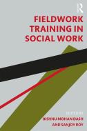 Fieldwork Training in Social Work edito da Taylor & Francis Ltd