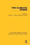 The Climatic Scene edito da Taylor & Francis Ltd