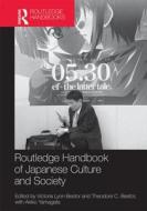 Routledge Handbook of Japanese Culture and Society edito da Taylor & Francis Ltd