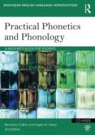 Practical Phonetics and Phonology di Beverley S. Collins, Inger M. Mees edito da Taylor & Francis Ltd.