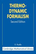 Thermodynamic Formalism di David Ruelle edito da Cambridge University Press