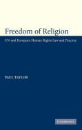 Freedom of Religion di Paul M. Taylor edito da Cambridge University Press