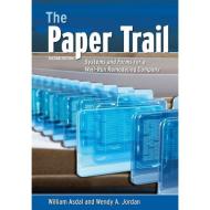 The Paper Trail: Systems and Forms for a Well Run Remodeling Company di William Asdal, Wendy A. Jordan edito da NATL ASSN OF HOME BUILDERS