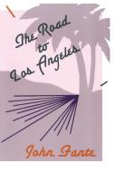 Road to Los Angeles, The di John Fante edito da Harper Perennial
