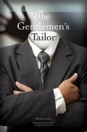 The Gentlemen's Tailor di Mariana Leky edito da Owl Canyon Press