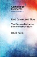 Red, Green, and Blue di David Karol edito da Cambridge University Press