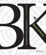 Essentials Of Contemporary Business di Louis E. Boone, David L. Kurtz edito da John Wiley & Sons Inc