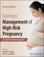 Queenan's Management Of High-Risk Pregnancy - An E Vidence-Based Approach 7e edito da John Wiley And Sons Ltd