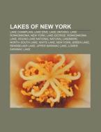 Lakes Of New York: Lake Champlain, Lake di Books Llc edito da Books LLC, Wiki Series