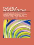 Peuple De La Mythologie Grecque: Hyperbo di Livres Groupe edito da Books LLC, Wiki Series