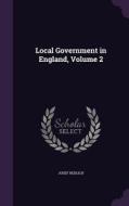 Local Government In England, Volume 2 di Josef Redlich edito da Palala Press