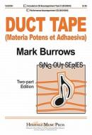 Duct Tape: Materia Potens Et Adhaesiva edito da LORENZ EDUCATIONAL PUBL