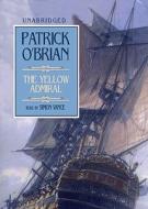The Yellow Admiral [With Earbuds] di Patrick O'Brian edito da Findaway World