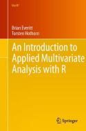 An Introduction to Applied Multivariate Analysis with R di Brian Everitt, Torsten Hothorn edito da Springer-Verlag GmbH