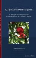 Rule Of Law, 'Natural Law', And Social Contract In The Early 'Abbasid Caliphate di Ulrika Martensson edito da Gorgias Press