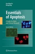 Essentials of Apoptosis edito da Humana Press