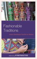 Fashionable Traditions Asian edito da Rowman & Littlefield
