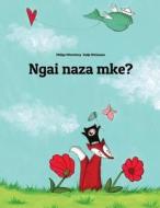 Ngai Naza Mke?: Children's Picture Book (Lingala Edition) di Philipp Winterberg edito da Createspace