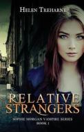 Relative Strangers di Helen Treharne edito da Booktrope Editions