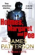 Holmes, Marple & Poe di James Patterson edito da Cornerstone