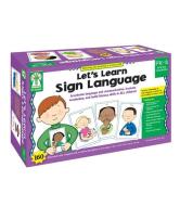 Let's Learn Sign Language, Grades Pk - 2 di Sherrill B. Flora edito da CARSON DELLOSA PUB