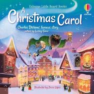 Little Board Books: A Christmas Carol di Lesley Sims edito da Usborne Publishing Ltd