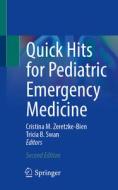 Quick Hits For Pediatric Emergency Medicine edito da Springer International Publishing AG