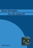Neue Energien fü die Zukunft di Graf, Suter edito da Birkhäuser Basel